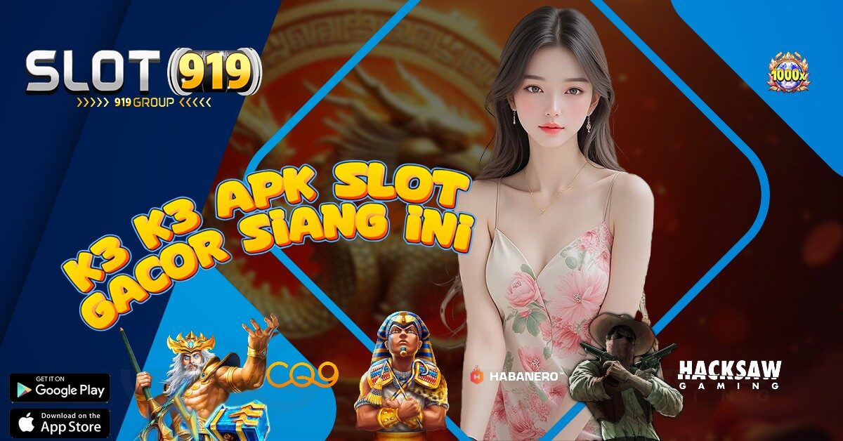 SLOT ONLINE UANG ASLI K3 K3