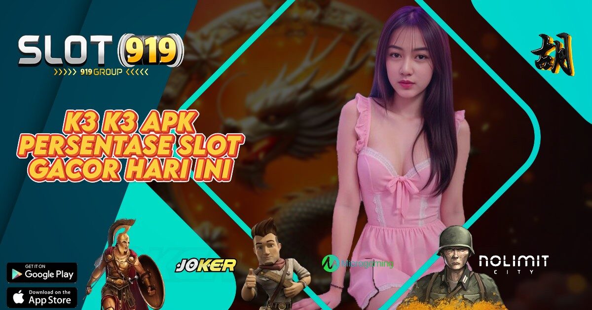 SLOT GACOR RESMI K3 K3 APK