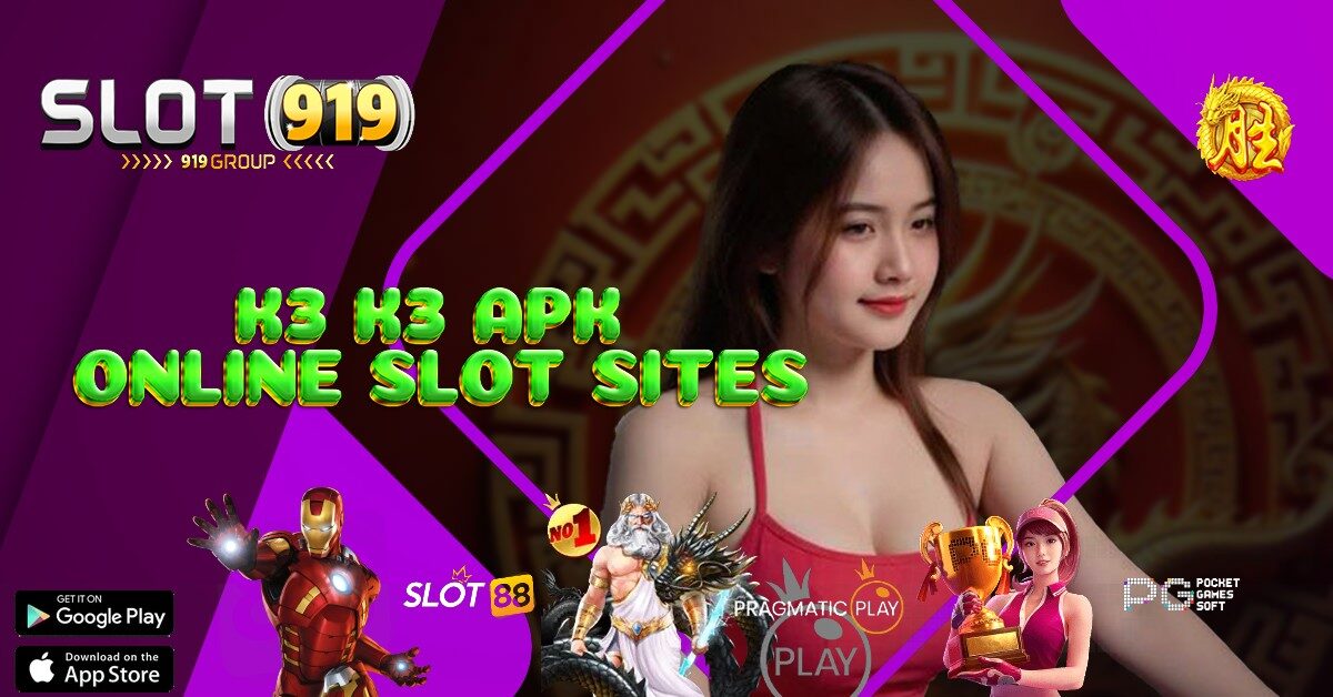 APLIKASI SLOT GACOR 2022 K3K3 APK