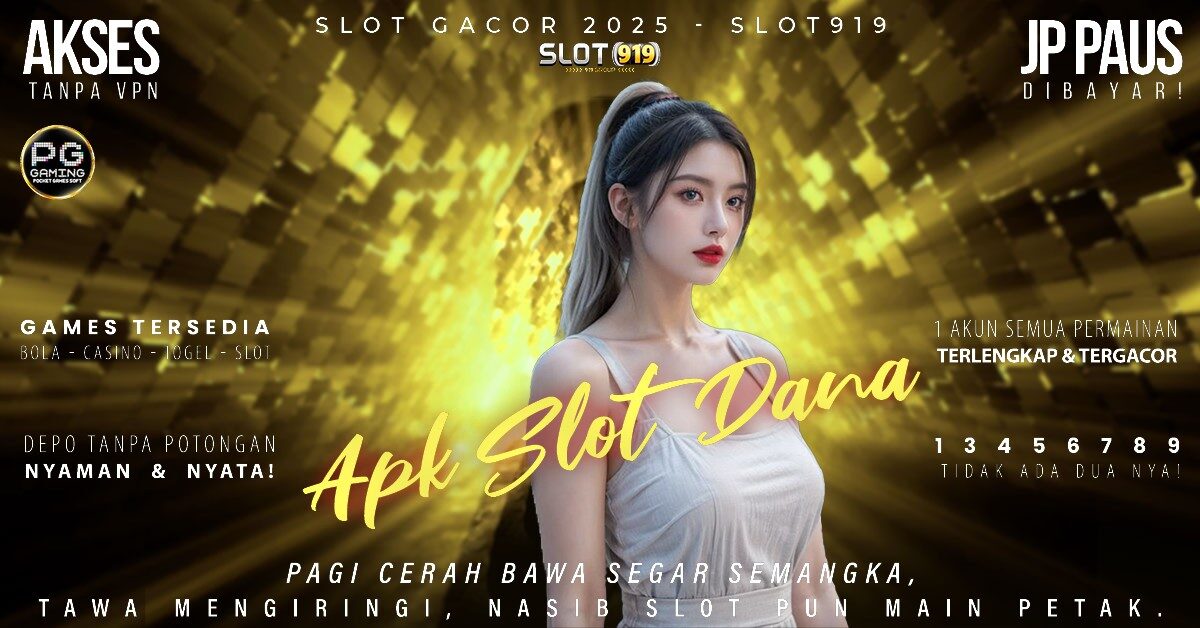 Situs Slot Akun Dana Ip Slot Gacor