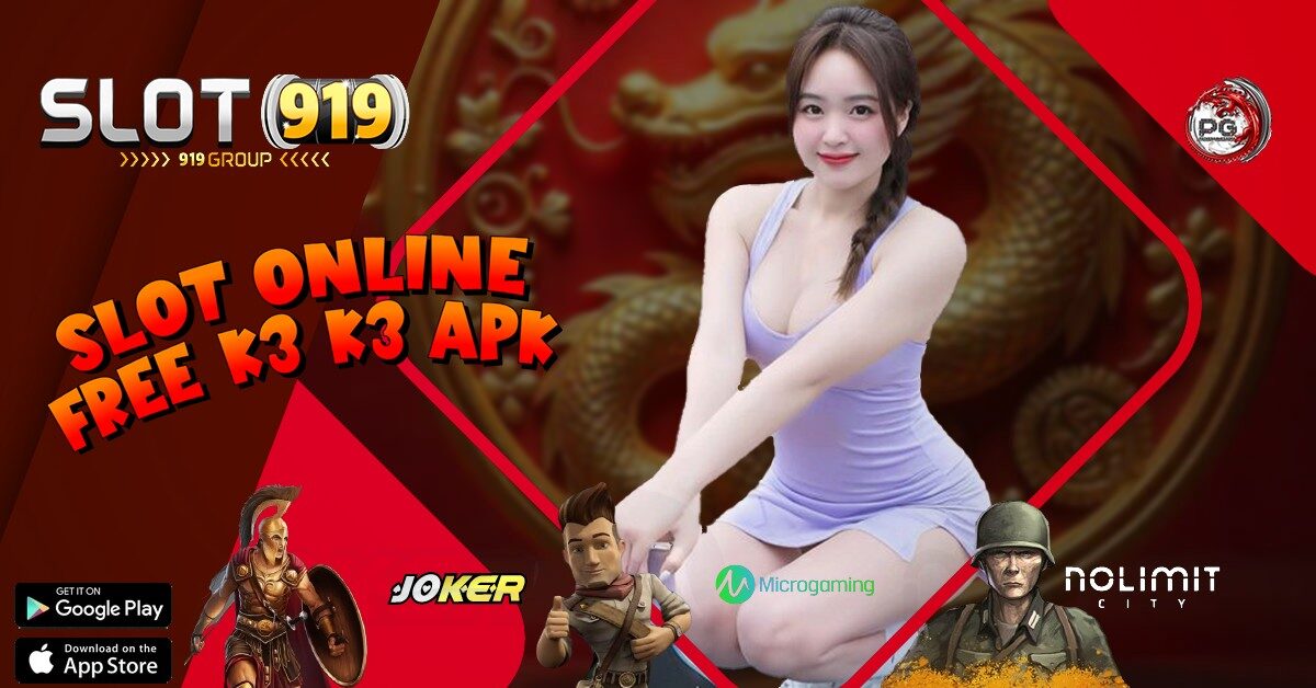 K3K3 APK APK SLOT ONLINE TANPA DEPOSIT