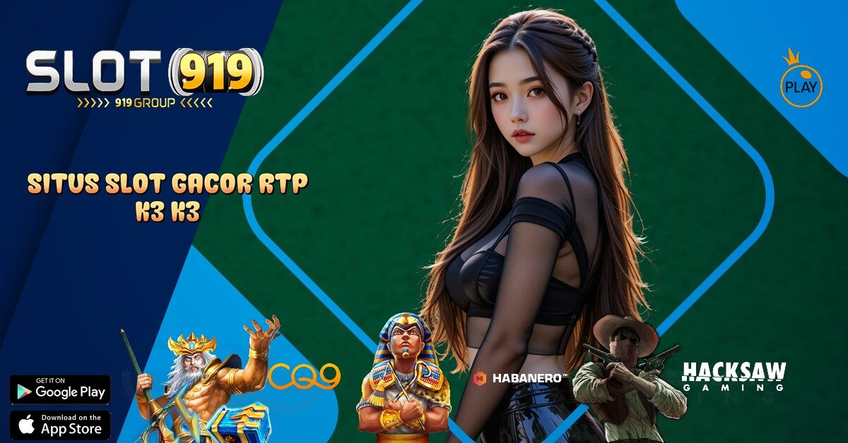 K3 K3 APK LINK SLOT GACOR SERVER THAILAND