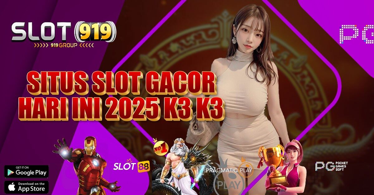 K3K3 SLOT GACOR SIANG HARI