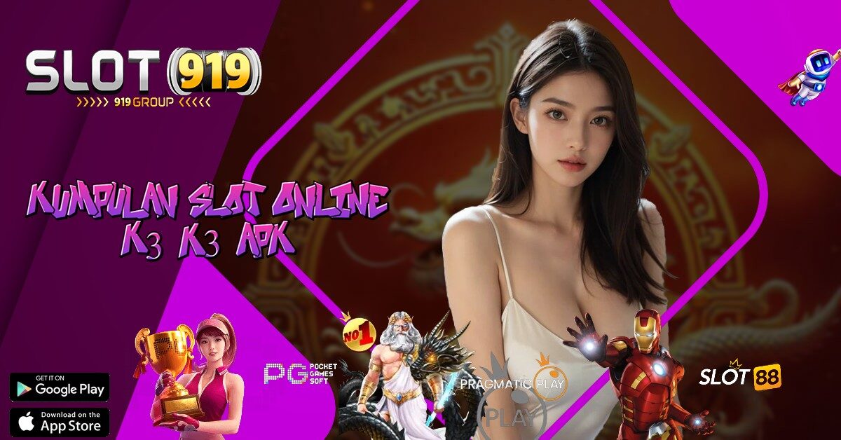 DOWNLOAD APK SLOT ONLINE UANG ASLI K3K3