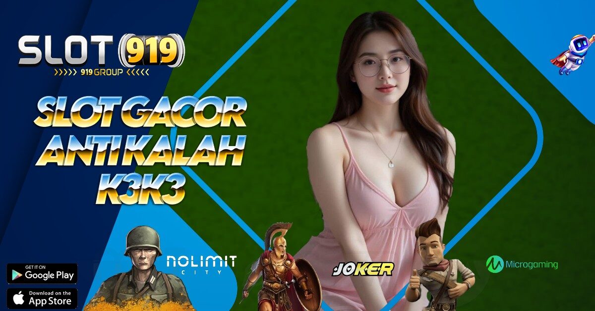 SLOT GACOR DEPOSIT PULSA TANPA POTONGAN 2022 K3 K3 APK