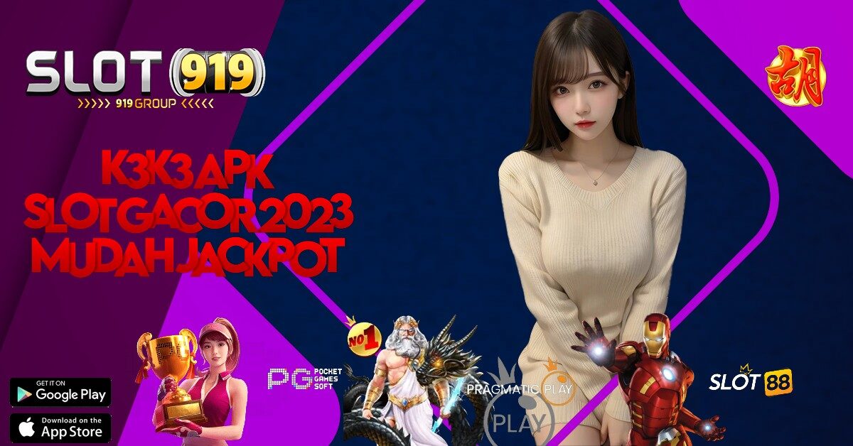 K3 K3 APK SITUS GACOR SLOT 2022