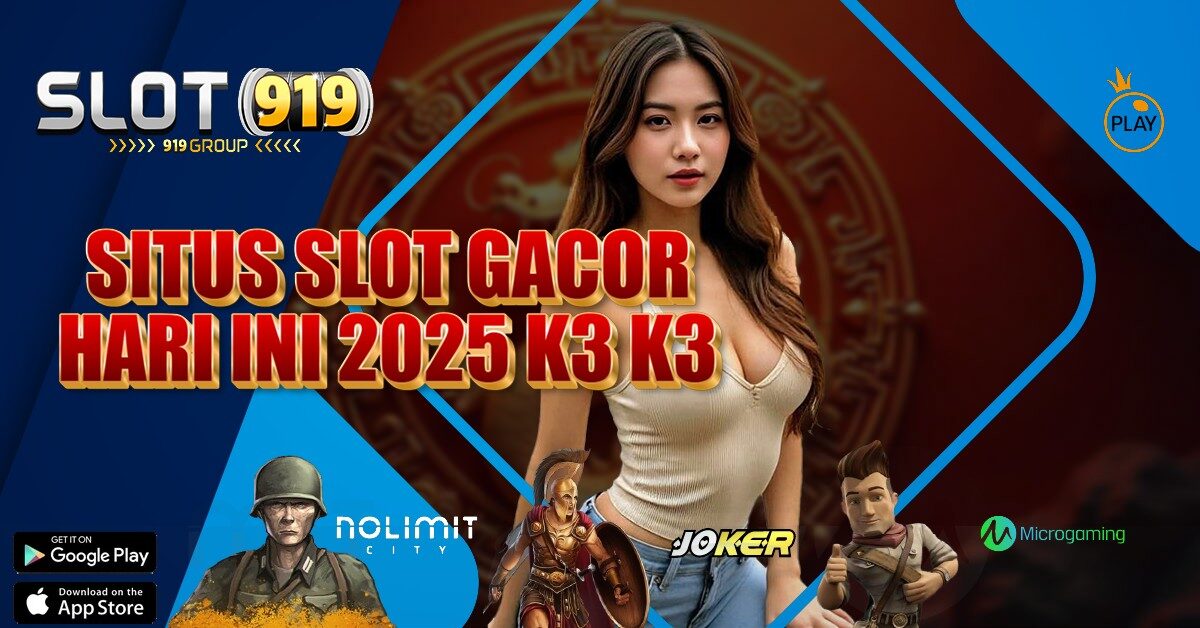 K3 K3 SLOT GACOR 4D BONUS 100