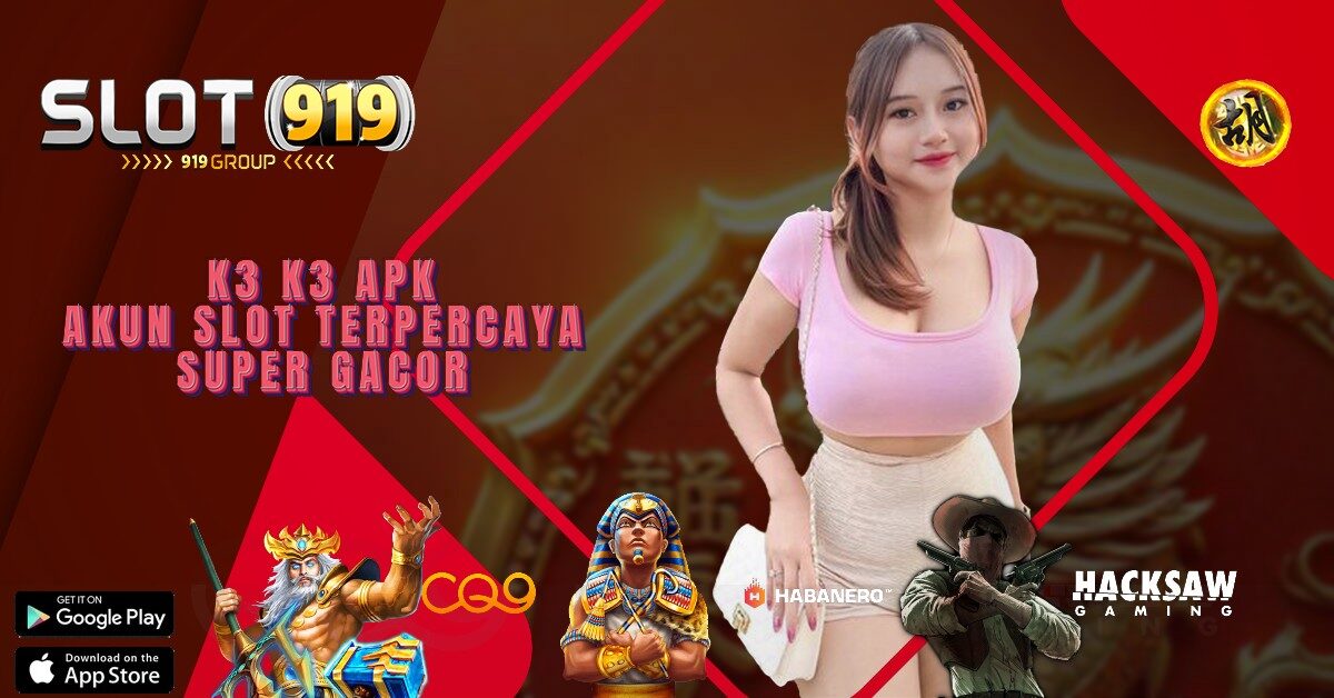 SLOT GACOR BET 200 RUPIAH K3K3 APK