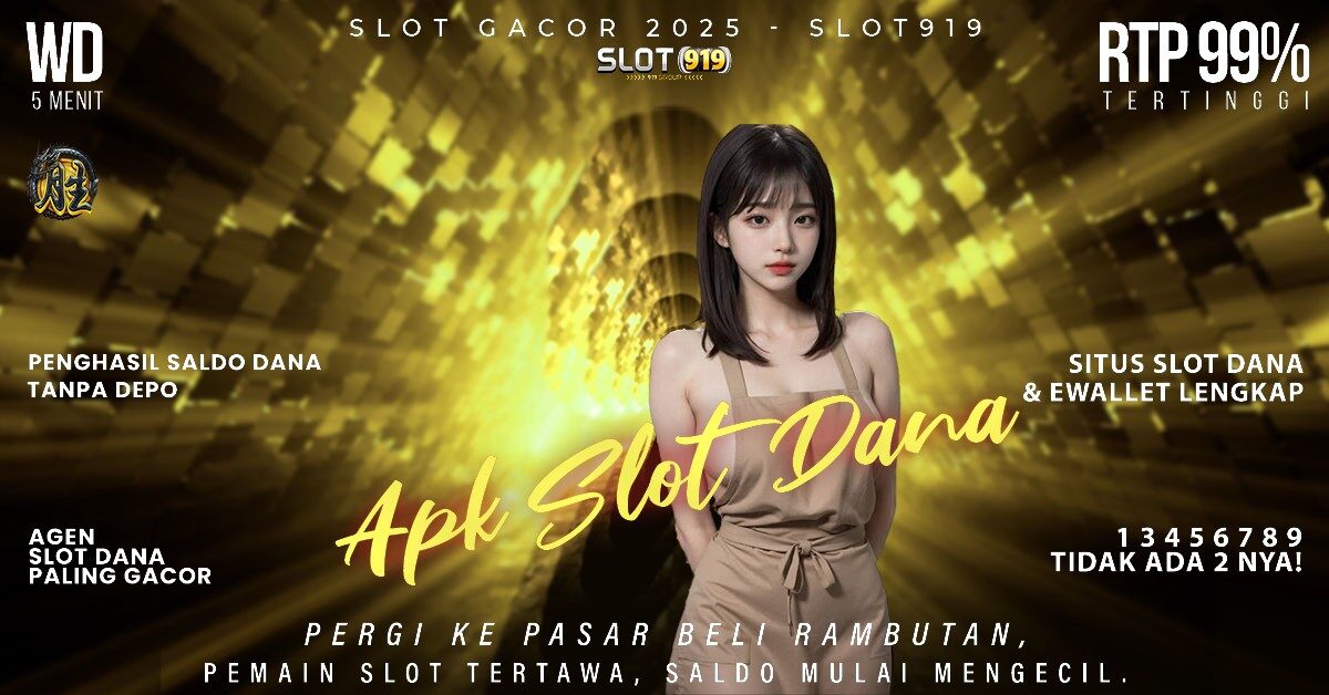 Judi Slot Deposit Via Dana Info Jam Slot Gacor