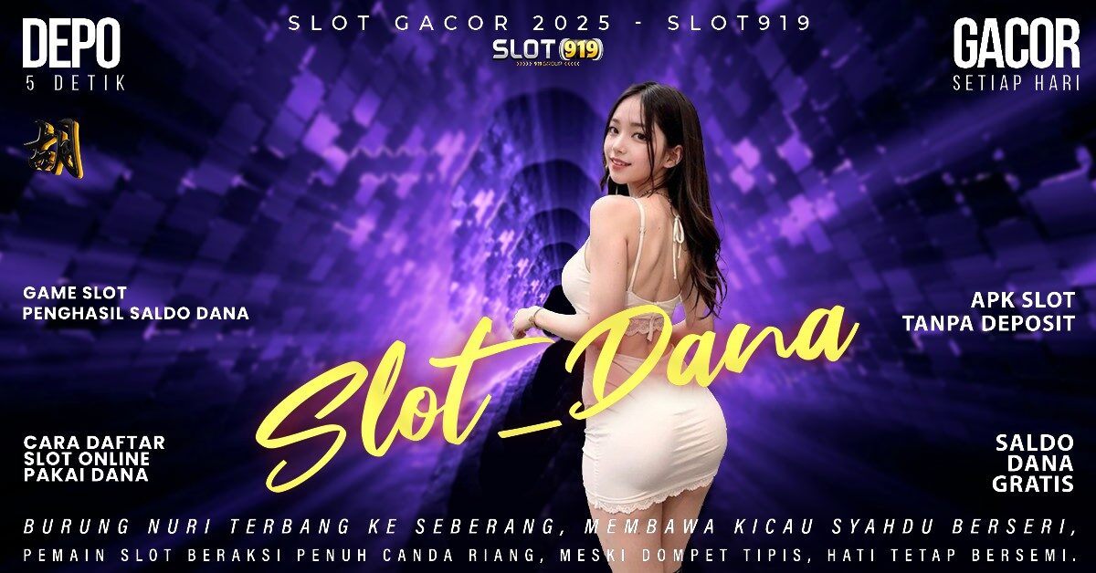 Slot Pakai Akun Dana Slot Gacor Hari Ini Deposit Pulsa Tanpa Potongan