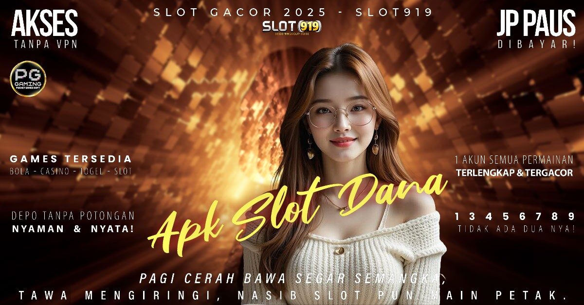 Slot Terpercaya Deposit Dana Slot New Member Gacor