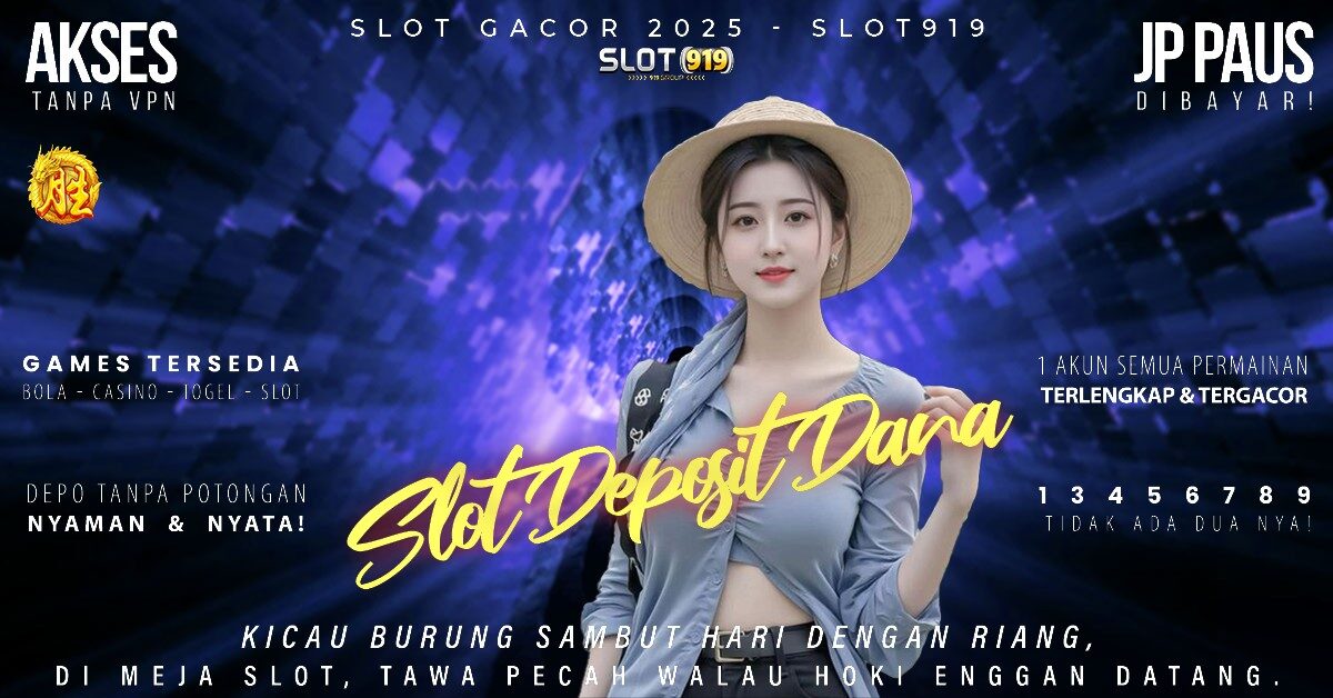 Slot Online Deposit Dana Rtp Slot Gacor Jam Berapa