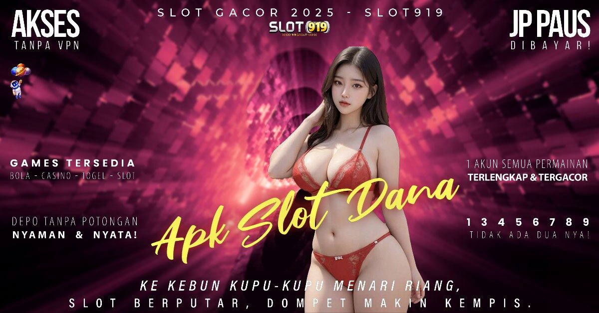 Info Slot Gacor Pagi Ini Slot Pakai Dana Gacor