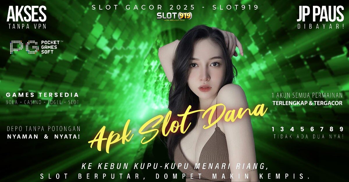 Slot Pakai Dana Tanpa Potongan Slot Gacor Login