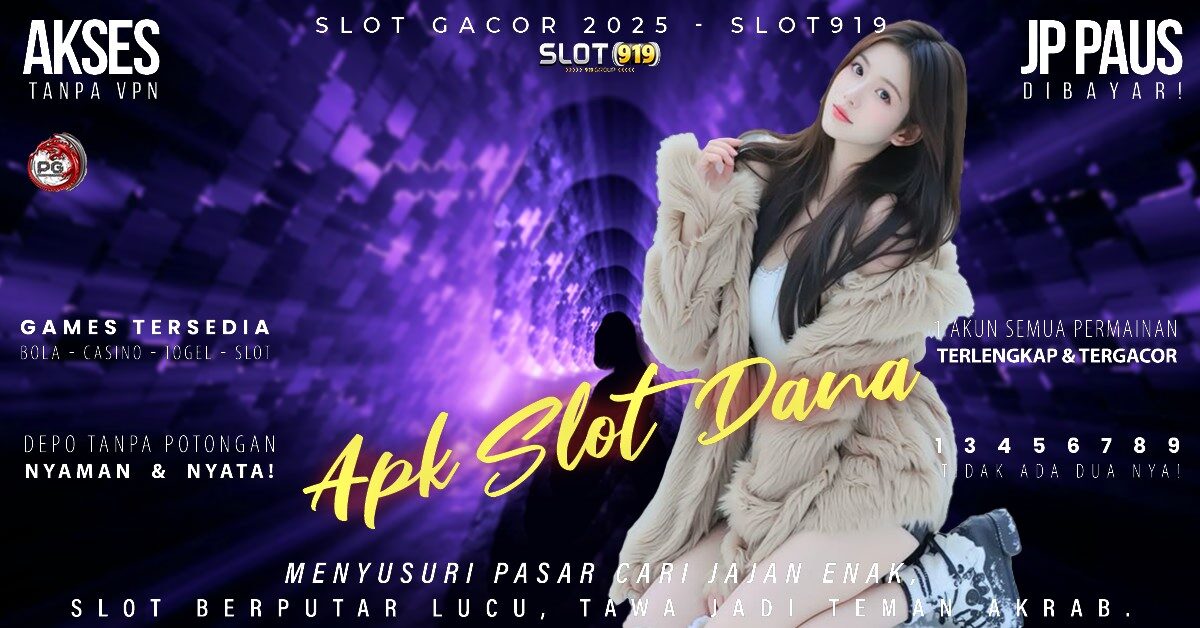 Slot Pakai Dana Minimal 10rb Slot Gacor Terbaru Terpercaya