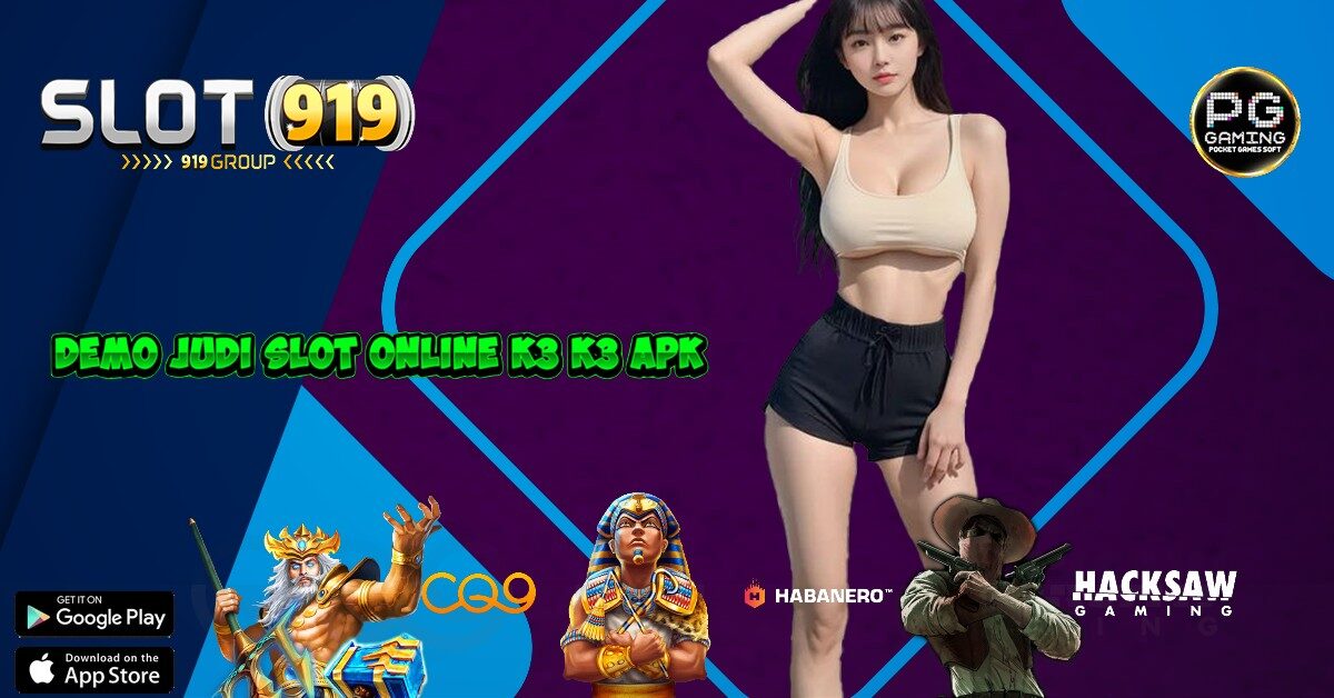 SLOT ONLINE MINIMAL DEPOSIT K3 K3 APK