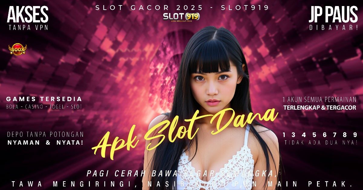 Slot Gacor Hari Ini Deposit 10 Ribu Situs Slot Gacor Deposit Dana